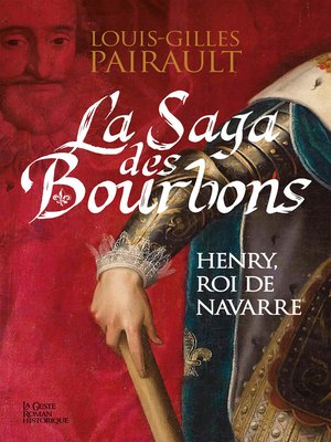 cover image of La Saga des Bourbons